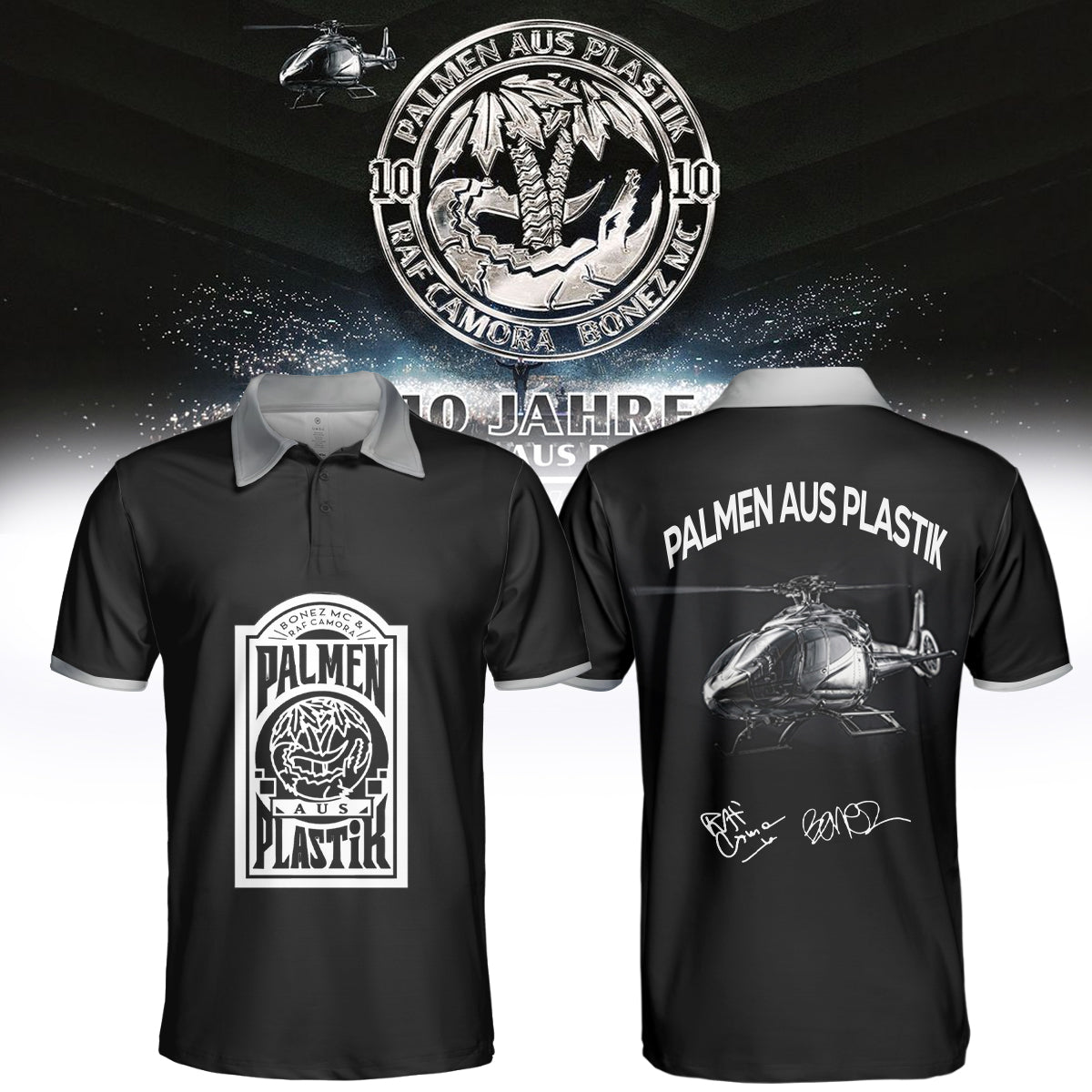 _,RAF Camora & Bonez MC “10 Jahre Palmen aus Plastik Tour” . Limited Edition Signature Polo