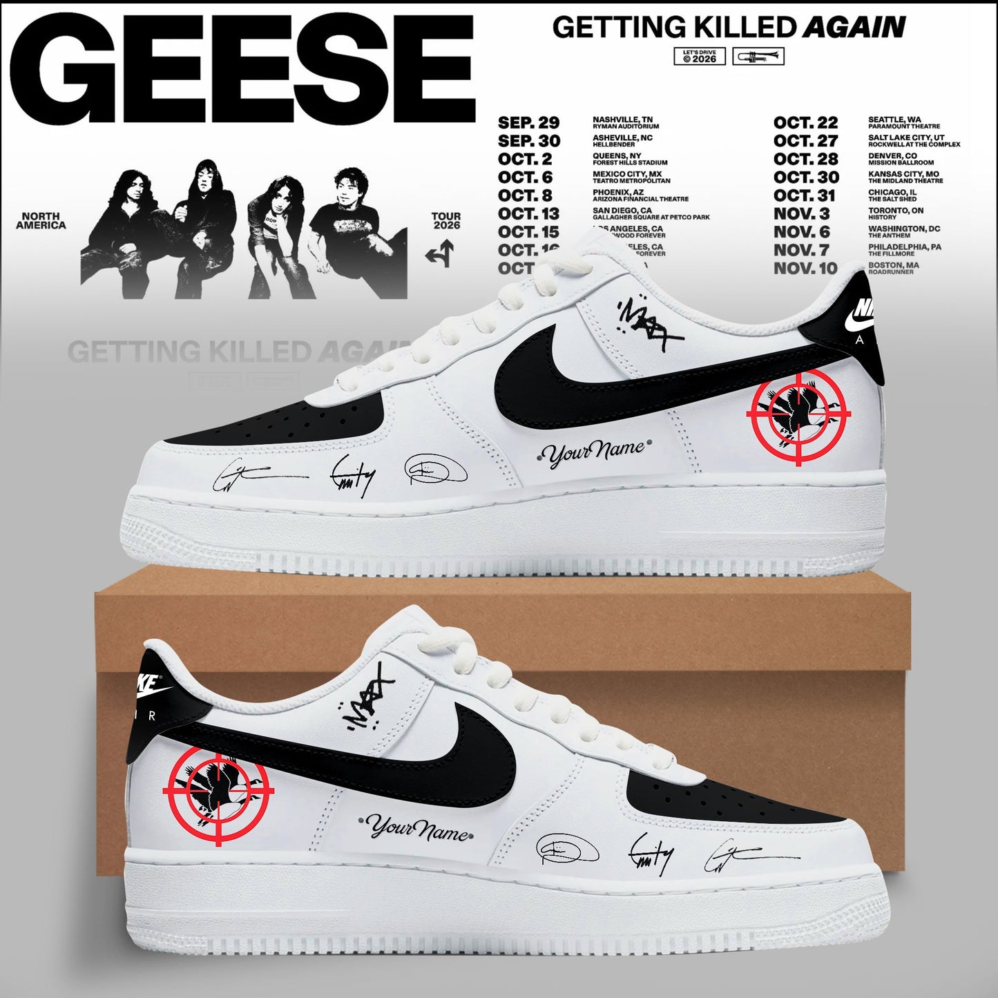 GEESE – GETTING KILLED AGAIN TOUR SHOES