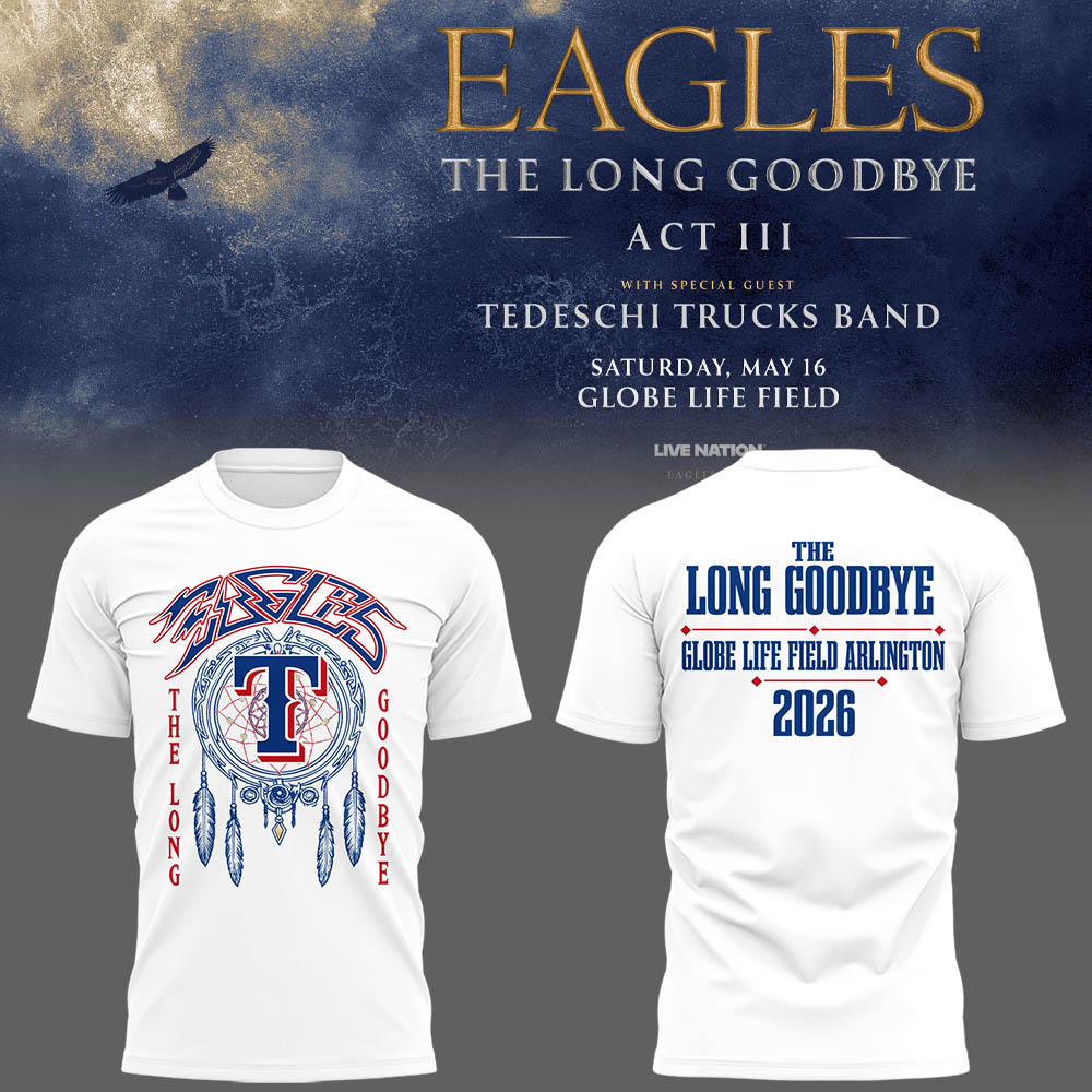 Limited Edition The Long Goodbye Act III At Globe Life Field, Arlington Shirt