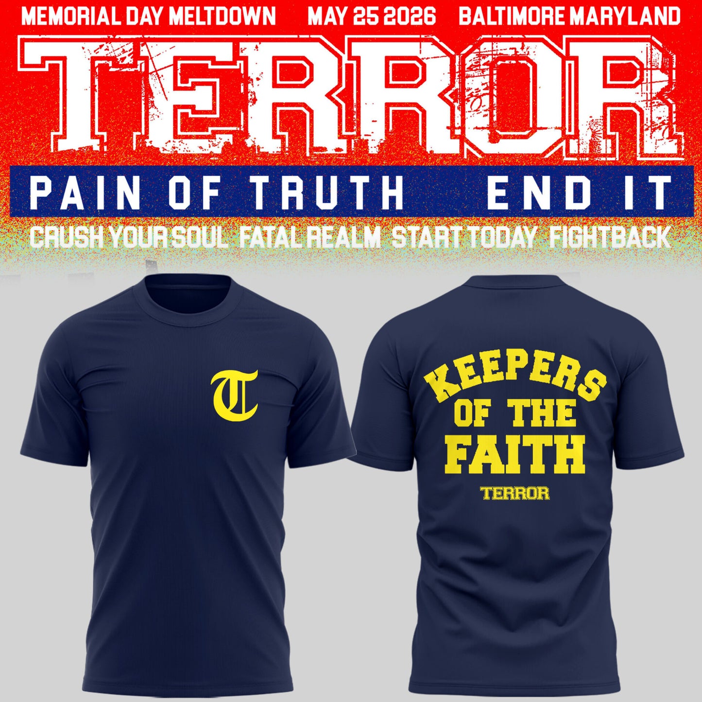 TERROR 🎵 MEMORIAL MELTDOWN in Baltimore 05/25/26 TShirt