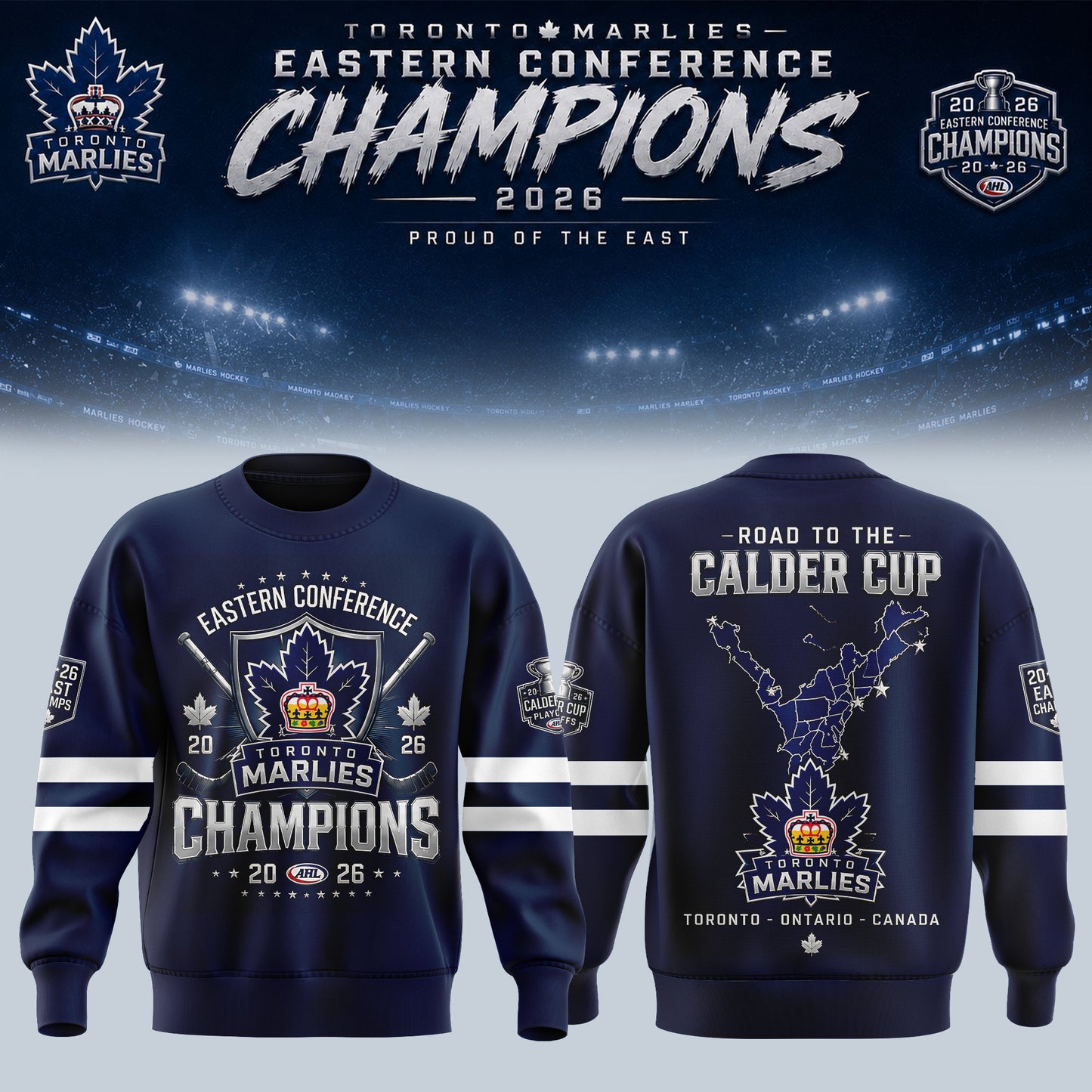 TORONTO MARLIES – 2026 EASTERN CONFERENCE CHAMPIONS SWEATER