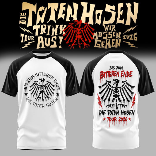 Die Toten Hosen: Trink Aus! Wir Müssen Gehen – Tour 2026 Limitiertes T-Shirt