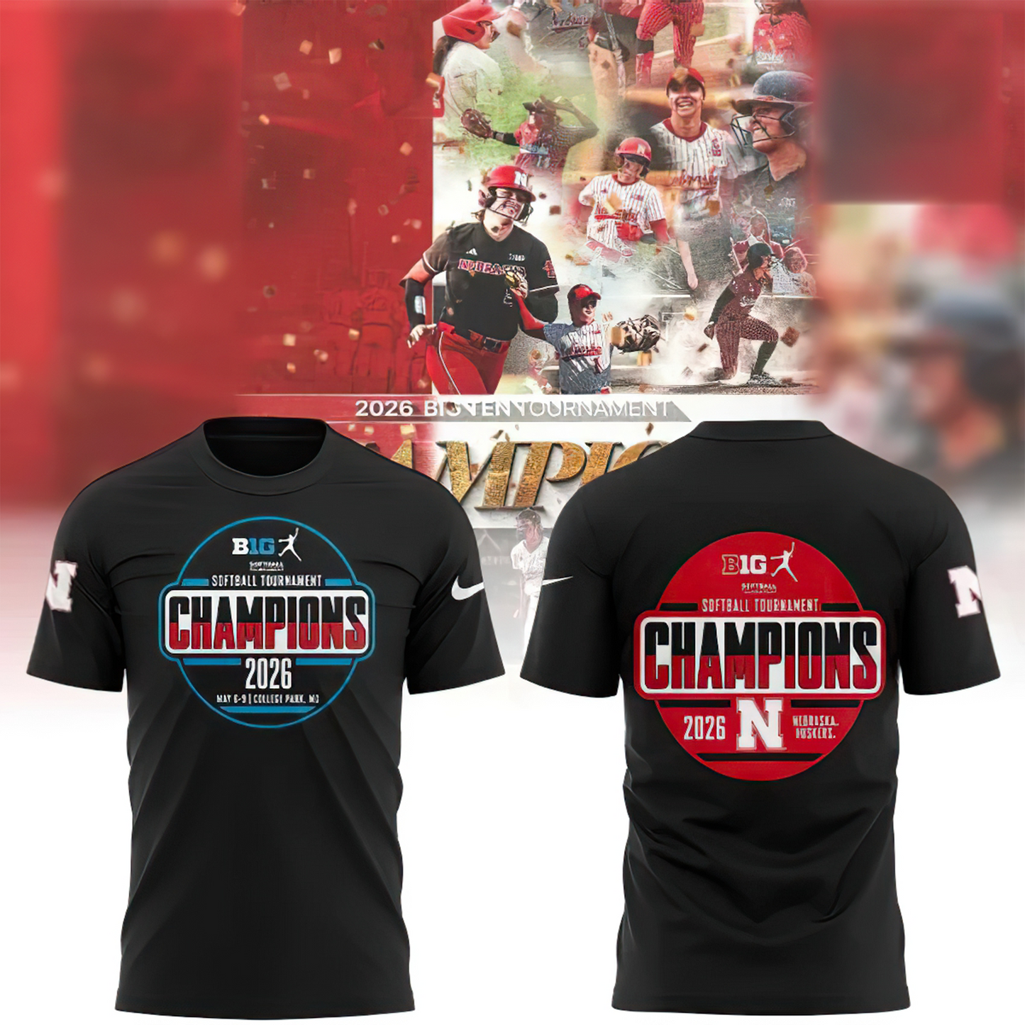 Nebraska Huskers Softball Tournament Champions shirt