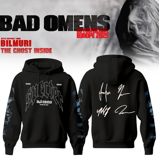 .Bad Omens Do You Feel Love Tour Hoodie