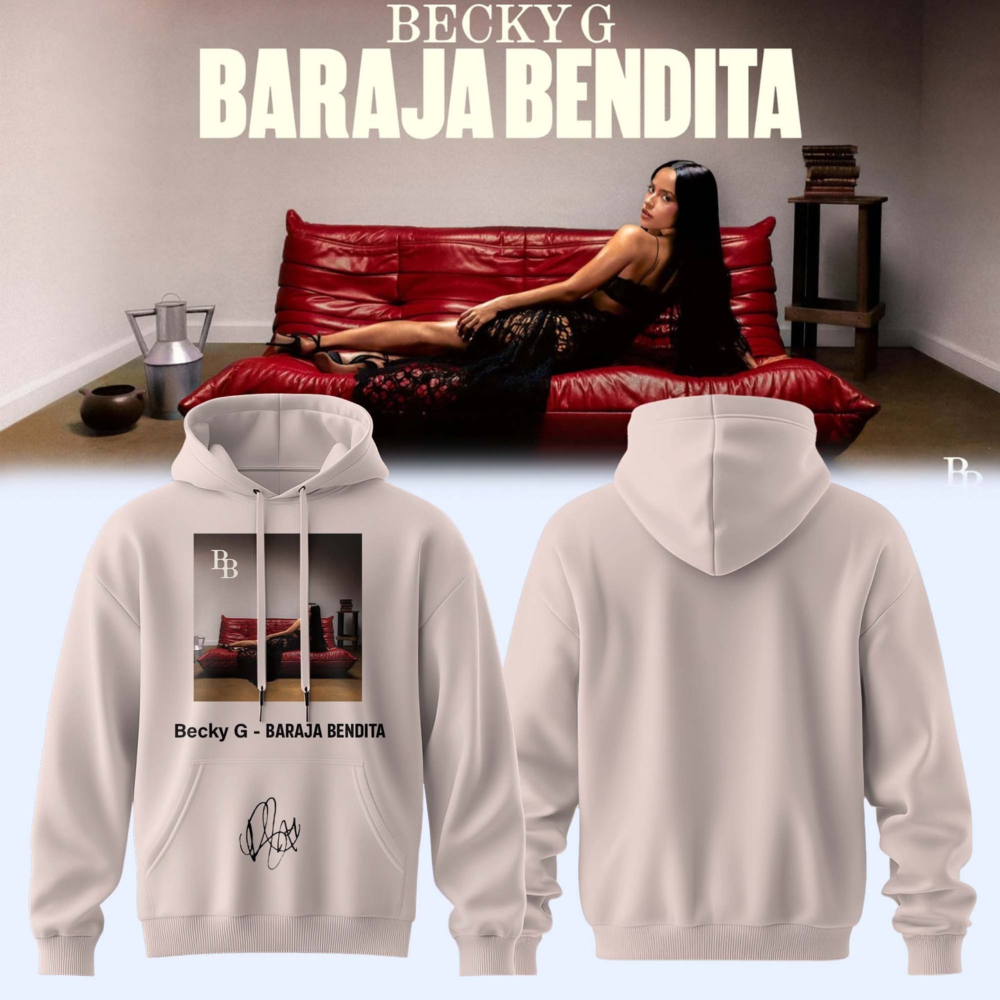 ,Becky G – Baraja Bendita Signature Limited Edition Hoodie