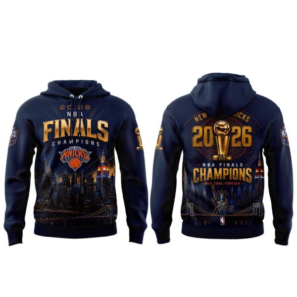 . NY Knicks Just Won 2026  Finals Champions Hoodie