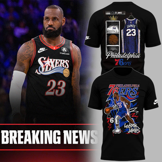 Limited Edition LeBron James Philadelphia 76ers T-Shirts