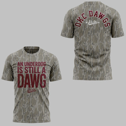 Limited Edition “AN UNDERDOG IS STILL A DAWG” 🐶🥎 Shirt