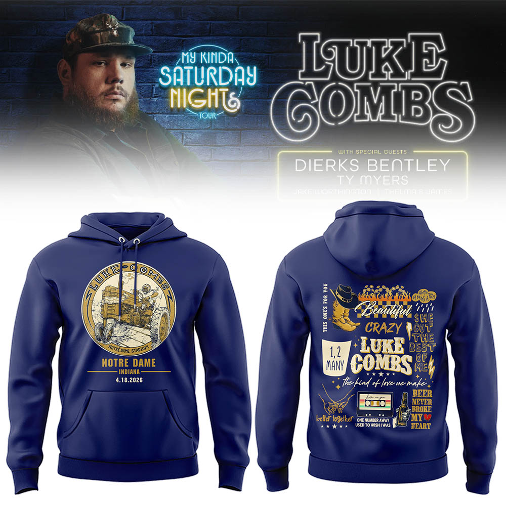 Limited Edition “My Kinda Saturday Night Tour” at Notre Dame Stadium Hoodie-LL2604160025