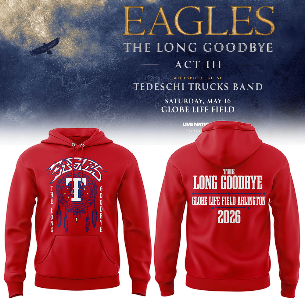 Limited Edition The Long Goodbye Act III At Globe Life Field, Arlington Hoodie