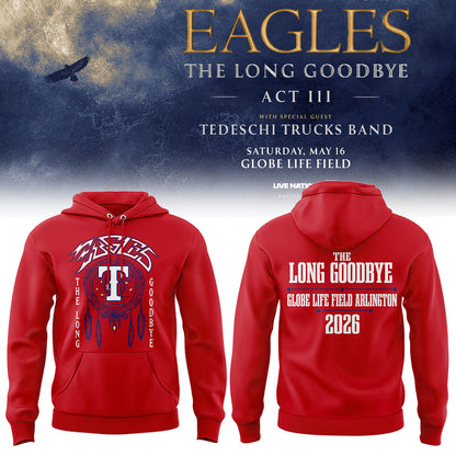 Limited Edition The Long Goodbye Act III At Globe Life Field, Arlington Hoodie