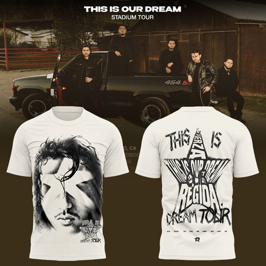 Limited Edition “This is Our Dream Tour” Shirt
