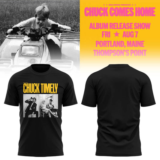 Limited Edition Chuck Comes Home Show in Maine TShirt