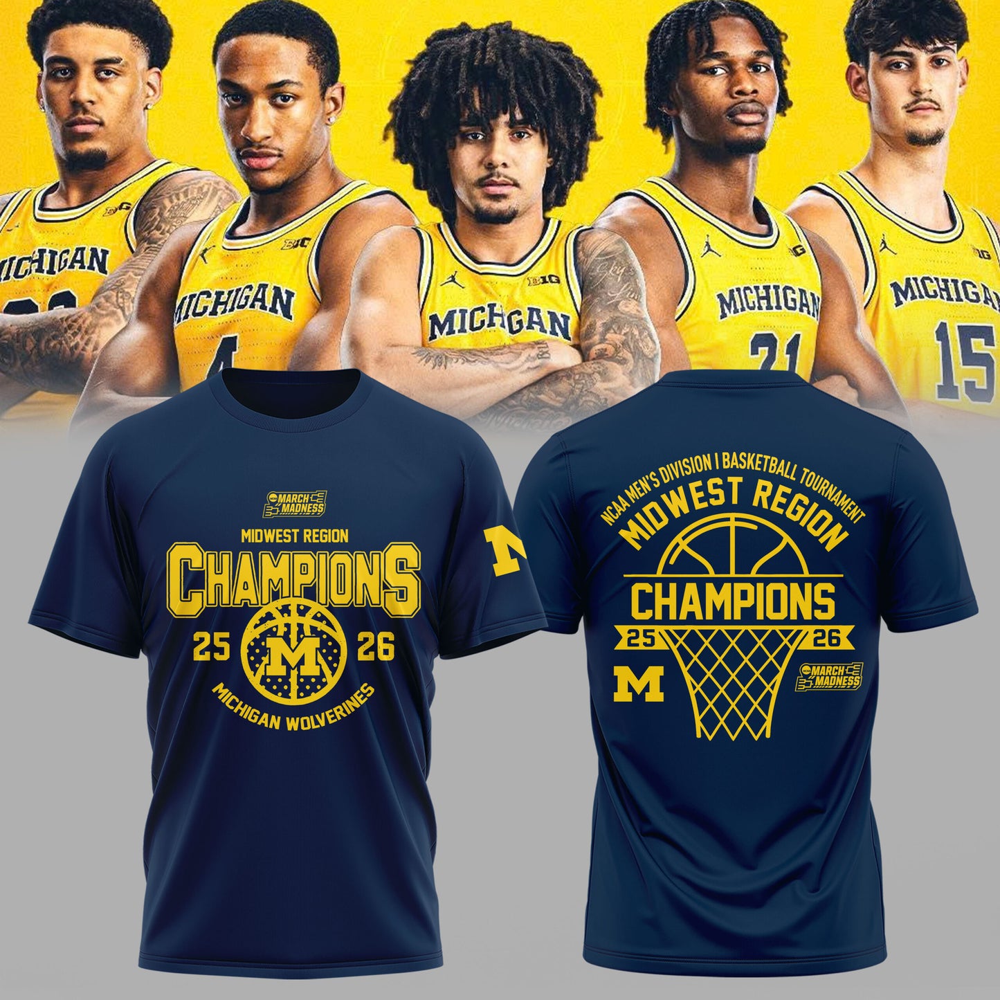 Michigan Wolverines Midwest Region Champions 2026 T-Shirt – March Madness Basketball Tee