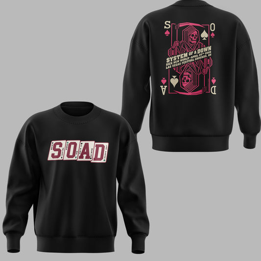 Limited Edition SOAD Sweatshirt