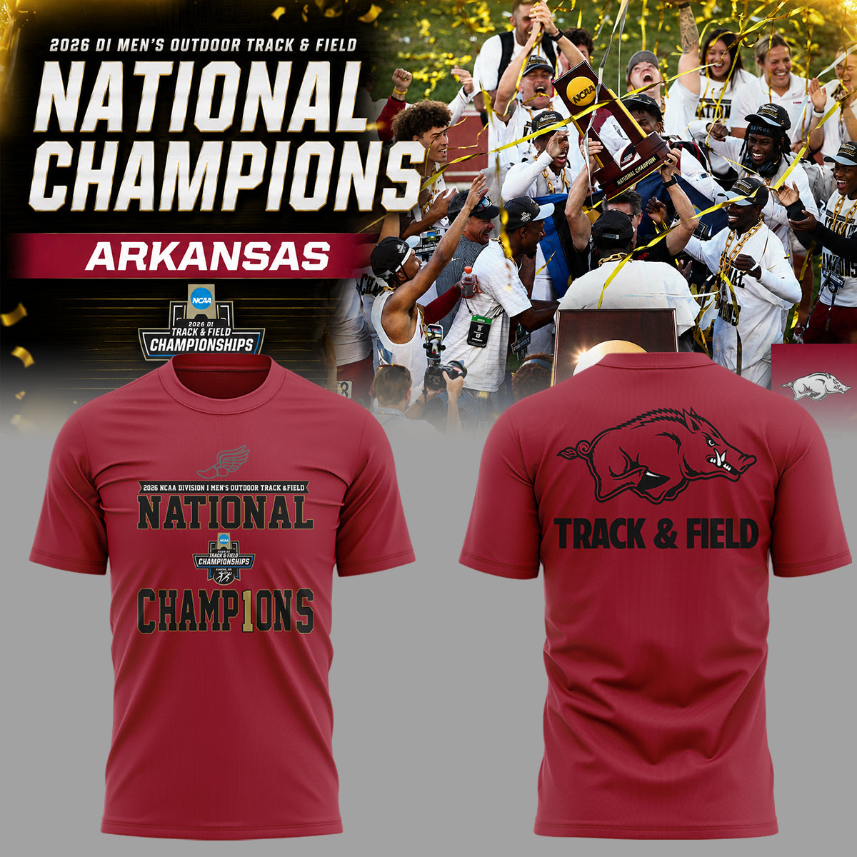 Razorbacks 2026 D1 Men’s Outdoor Track&Field National Champions Shirt