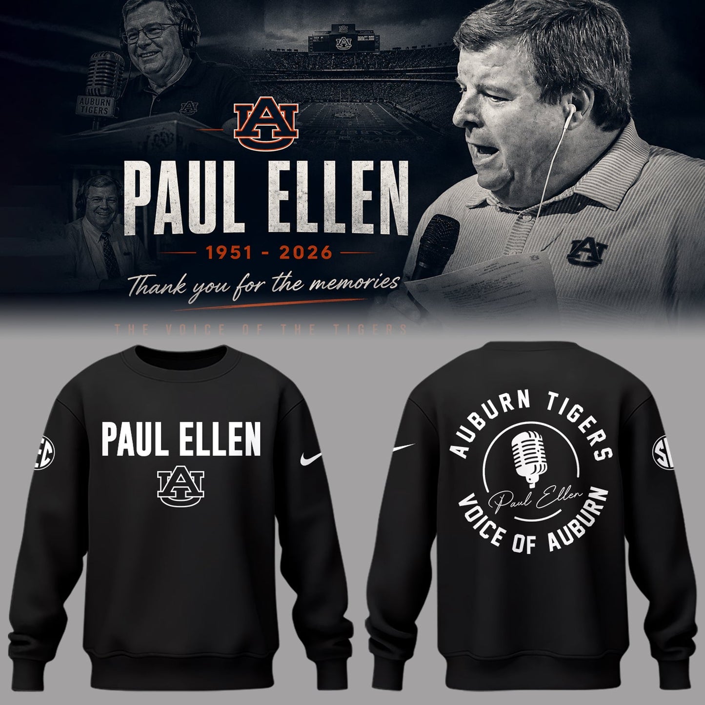 “Remembering Paul Ellen – The Voice of Auburn”🎙️🐅Sweatshirt