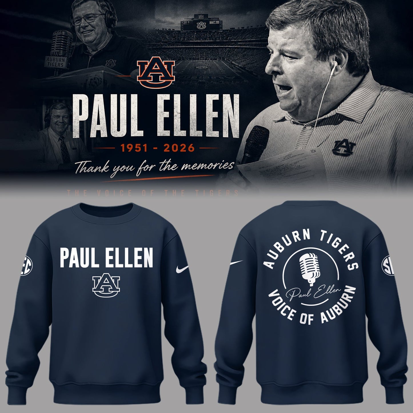 “Remembering Paul Ellen – The Voice of Auburn”🎙️🐅Sweatshirt