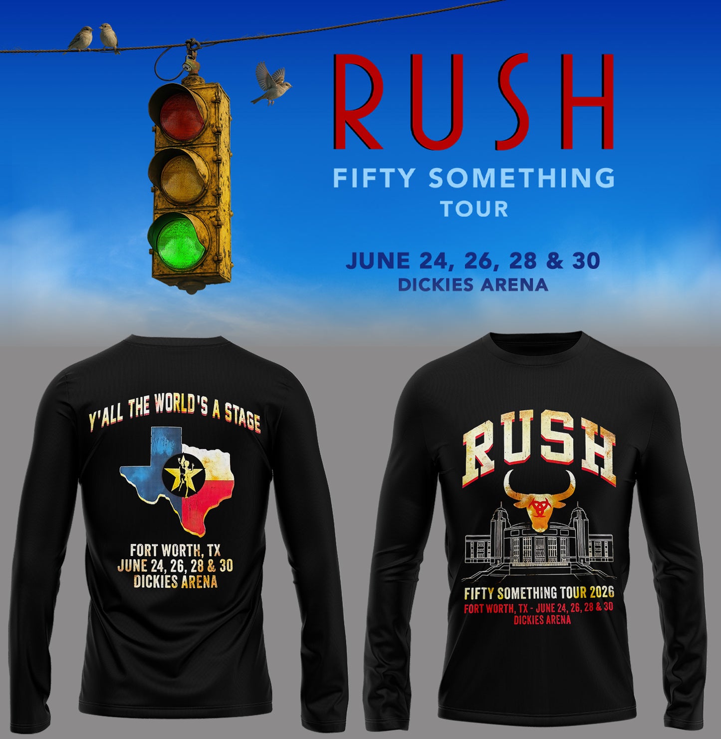 Limited Edition Fifty Something Tour At Fort Worth, Texas LONGShirt