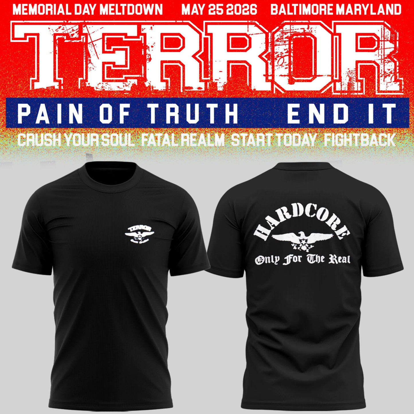 TERROR 🎵 MEMORIAL MELTDOWN in Baltimore 05/25/26 TShirt