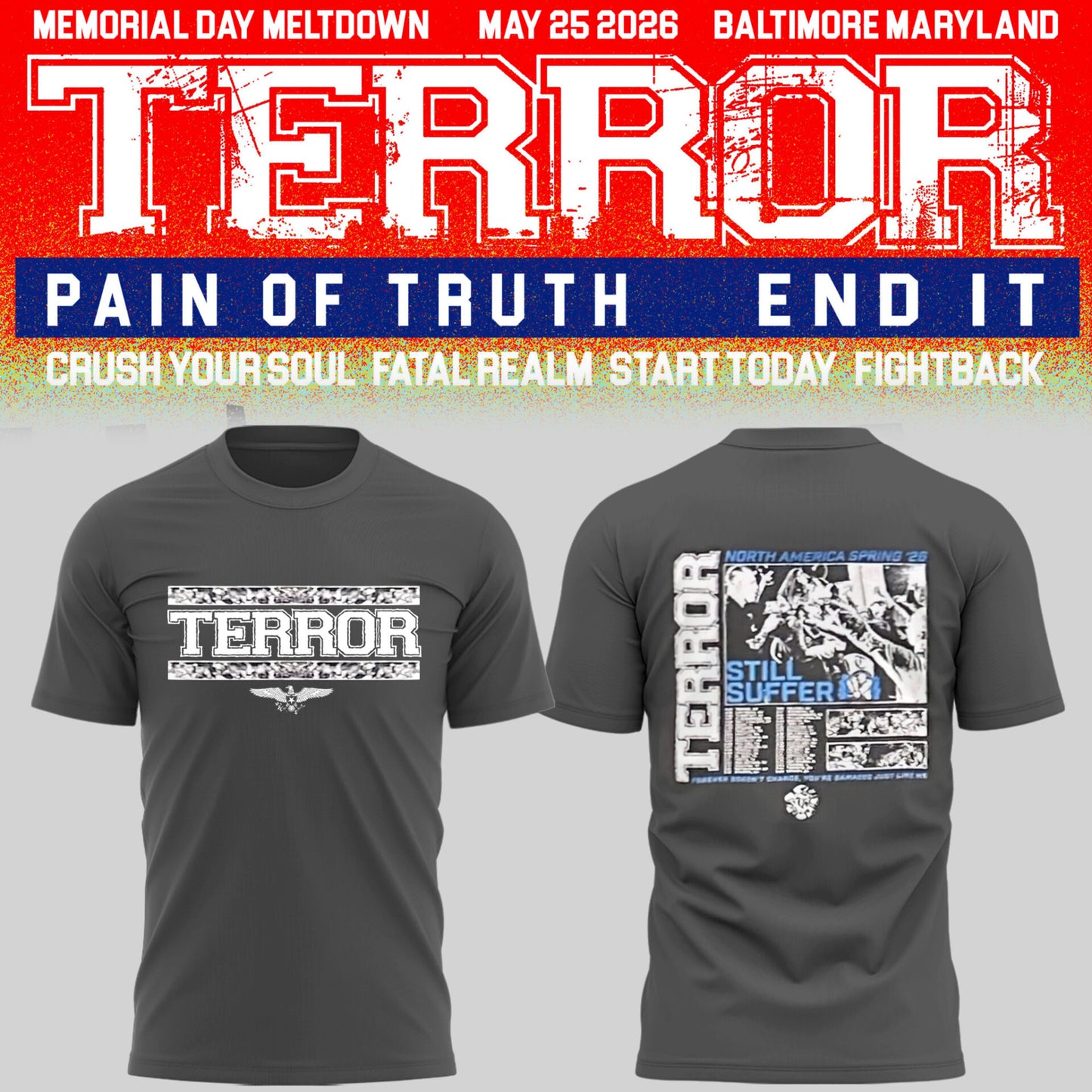 TERROR 🎵 MEMORIAL MELTDOWN in Baltimore 05/25/26 TShirt