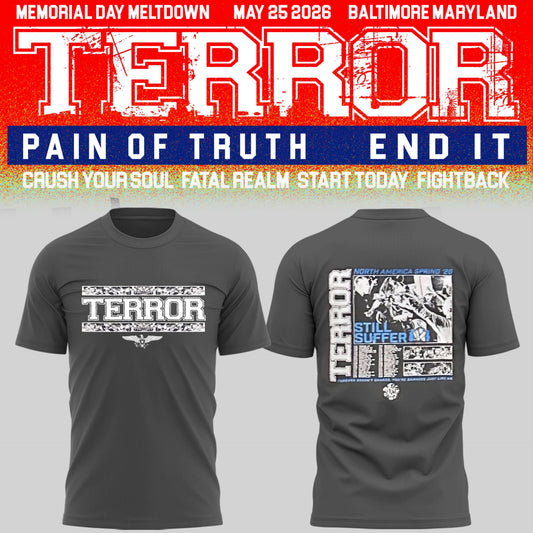 TERROR 🎵 MEMORIAL MELTDOWN in Baltimore 05/25/26 TShirt