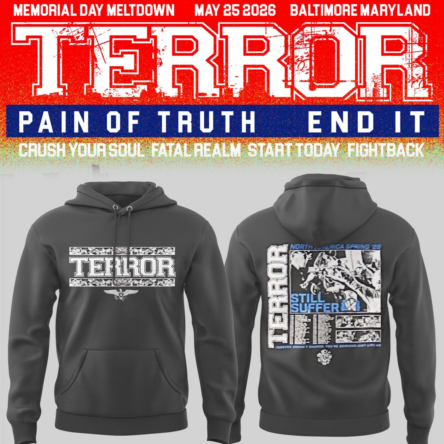 TERROR 🎵 MEMORIAL MELTDOWN in Baltimore 05/25/26 Hoodie