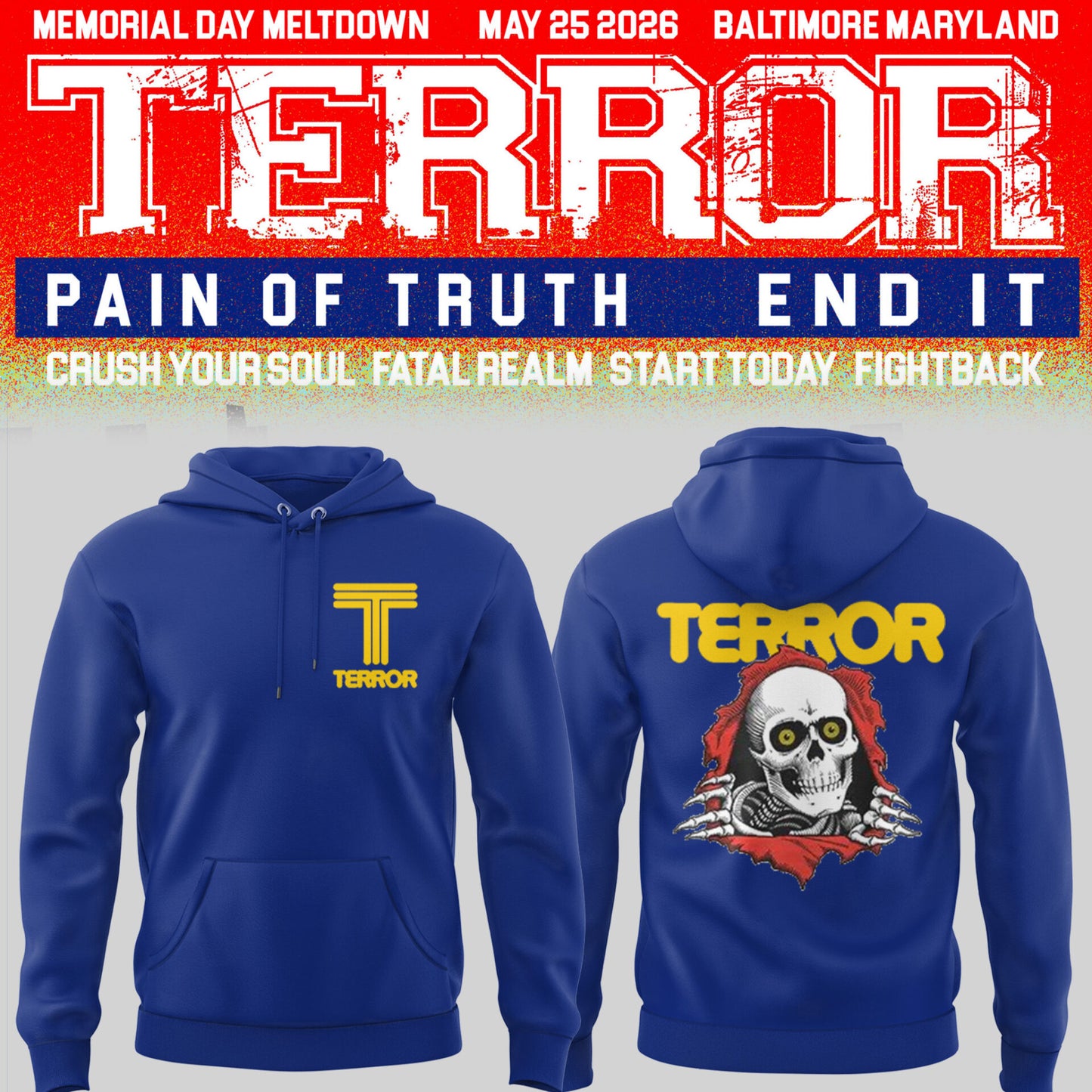 TERROR 🎵 MEMORIAL MELTDOWN in Baltimore 05/25/26 Hoodie