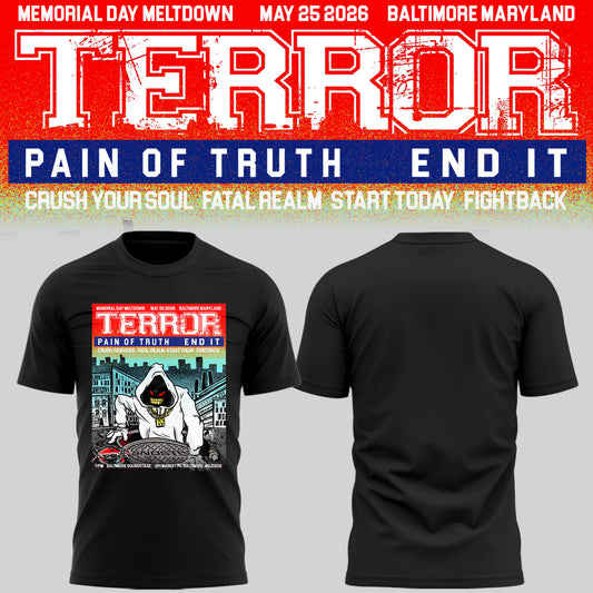 TERROR 🎵 MEMORIAL MELTDOWN in Baltimore 05/25/26 TShirt