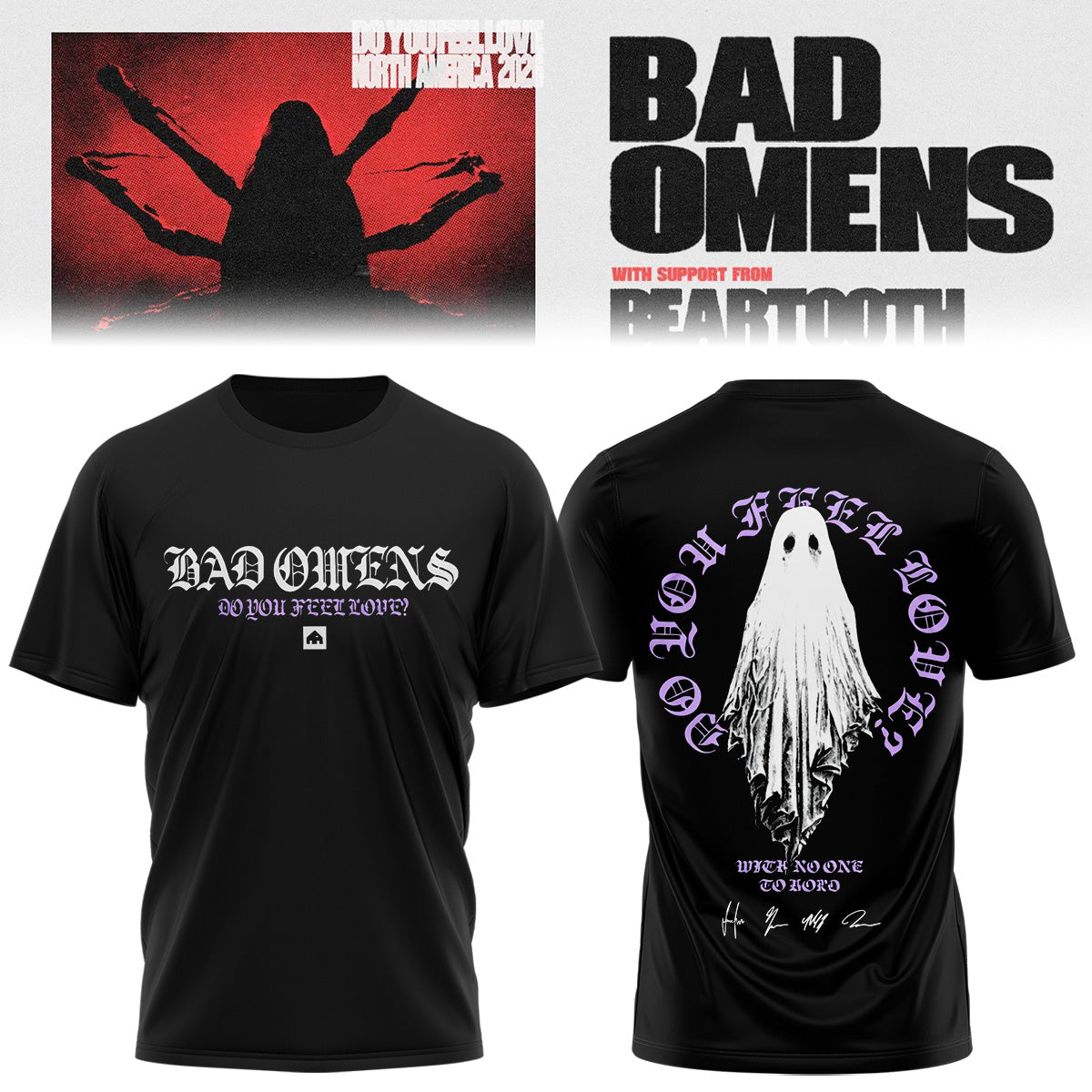 Bad Omens Do You Feel Love Tour TShirt