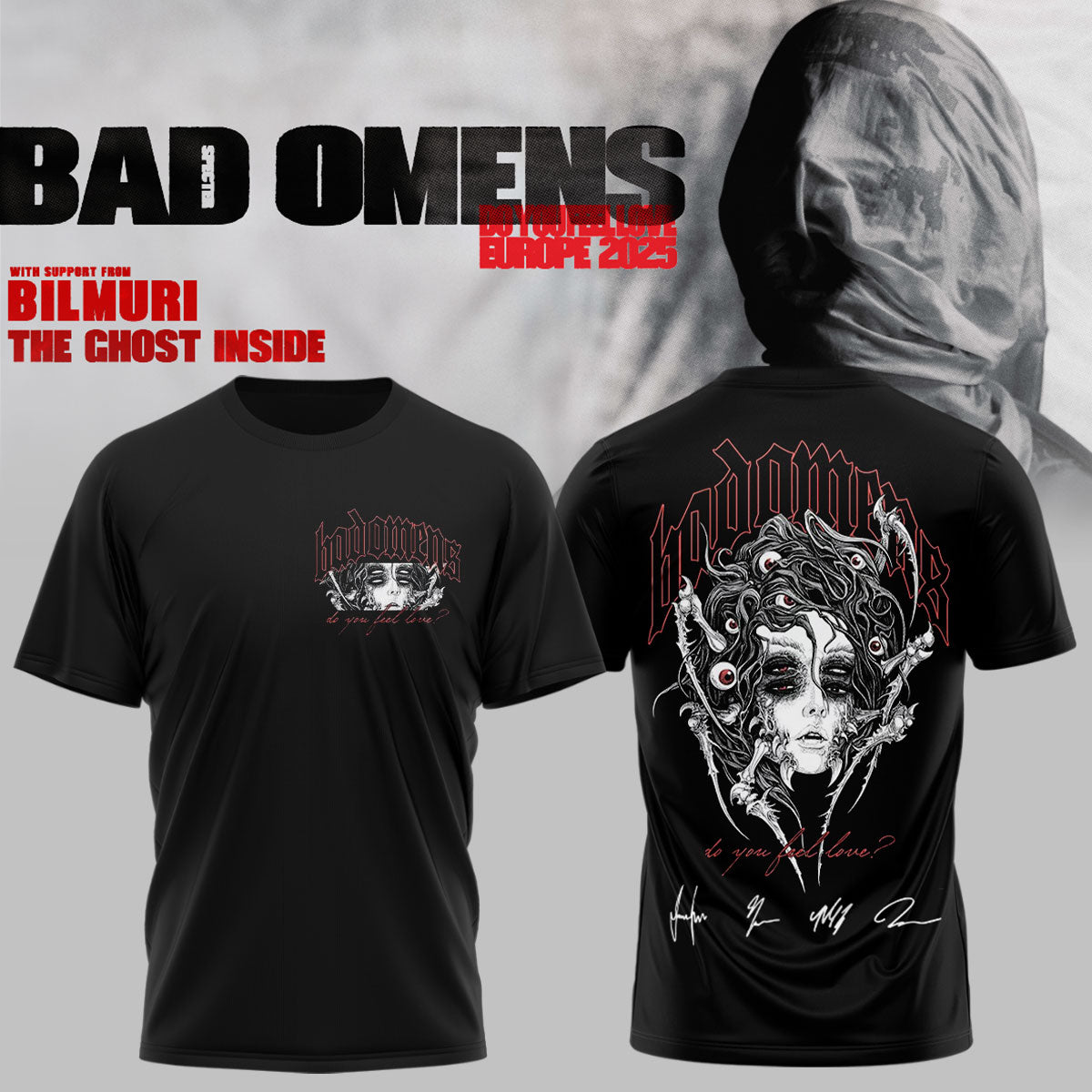 Bad Omens Do You Feel Love Tour TShirt