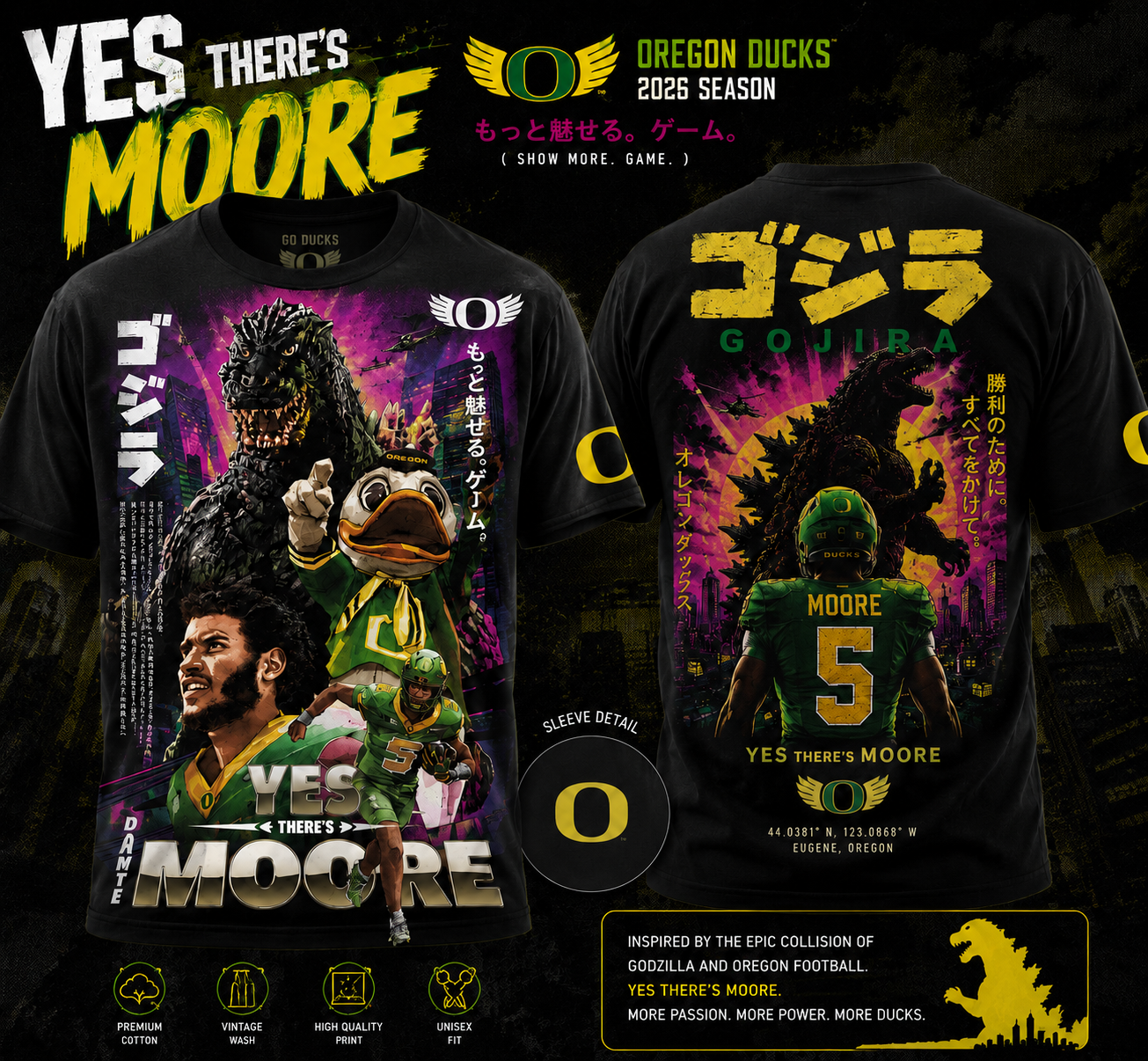 . YES THERE’S MOORE – Oregon Ducks x Godzilla Limited Tshirt