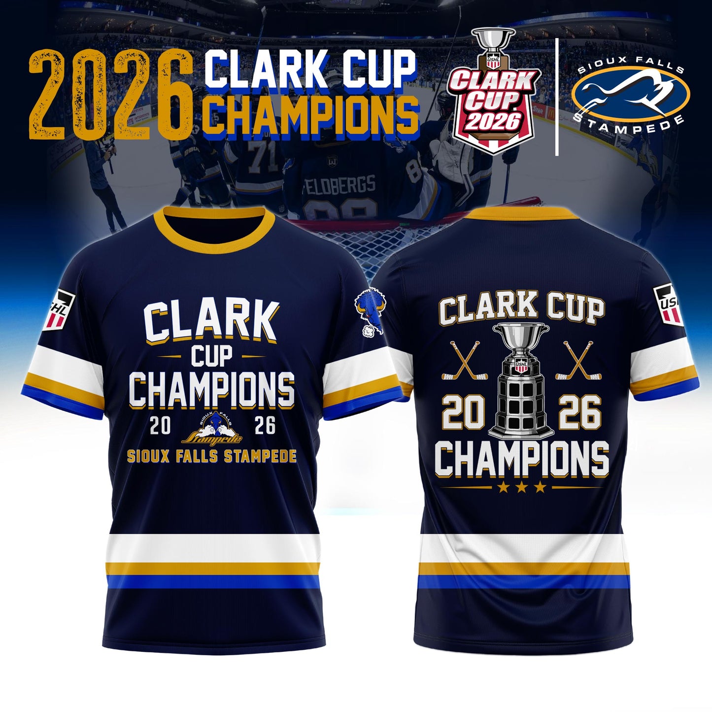 . Sioux Falls Stampede 2026 Clark Cup Champions Tshirt Limited Edition