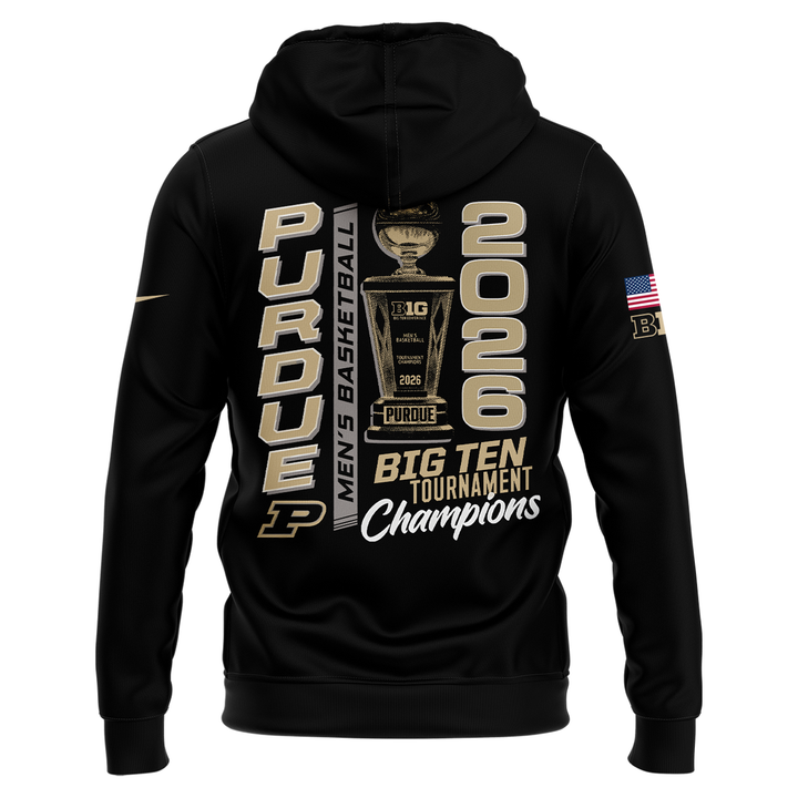01.Purdue Men's Basketball 2026 Big Ten Tournament Champions Hoodie