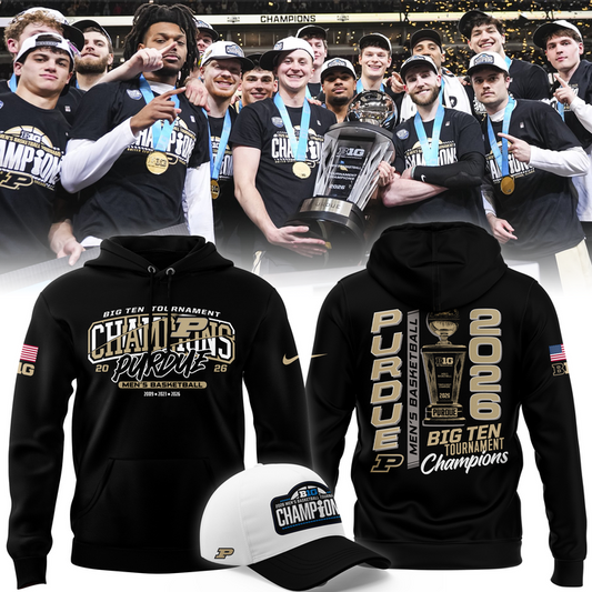 01.Purdue Men's Basketball 2026 Big Ten Tournament Champions Hoodie