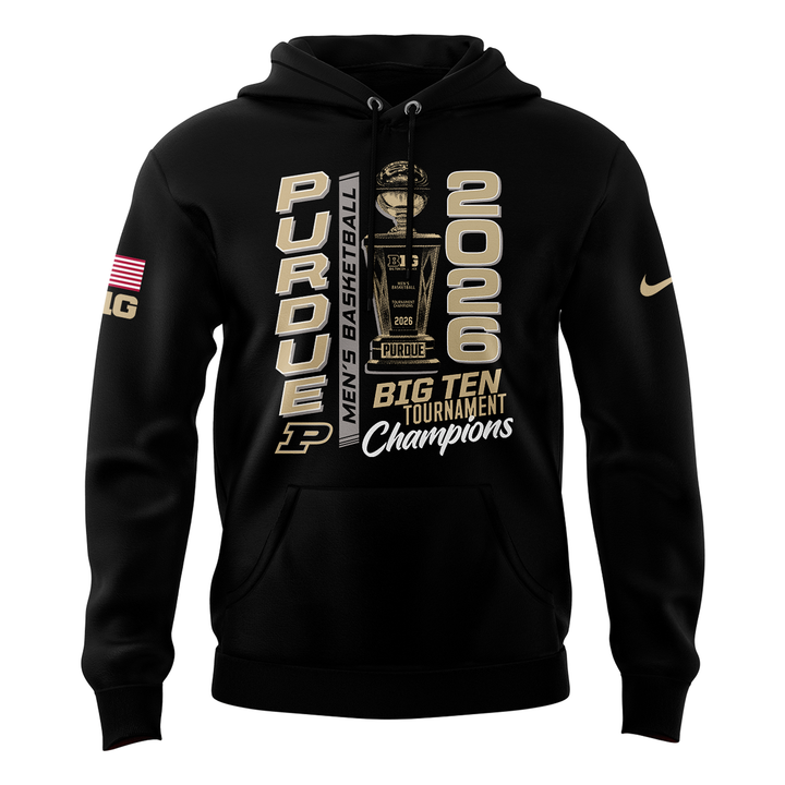 02.Purdue Men's Basketball 2026 Big Ten Tournament Champions Hoodie