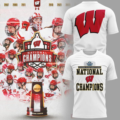 06.Wisconsin Badgers 2026 NCAA Frozen Four Women's Ice Hockey National Champions Tshirt