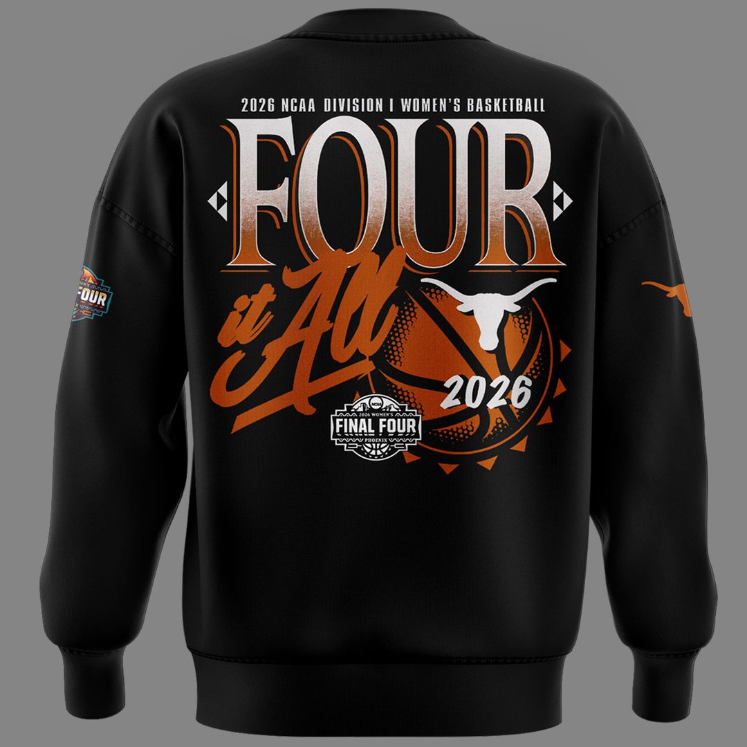 Texas Longhorns 2026 Women's Basketball Tournament March Madness Final Four SWEATSHIRT