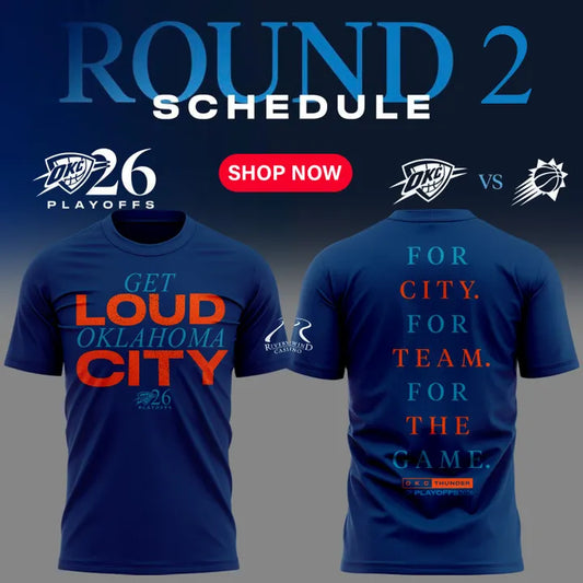 Exclusive Version 2026 Playoffs Oklahoma City Thunder T-Shirt “GET LOUD OKLAHOMA CITY” for fans