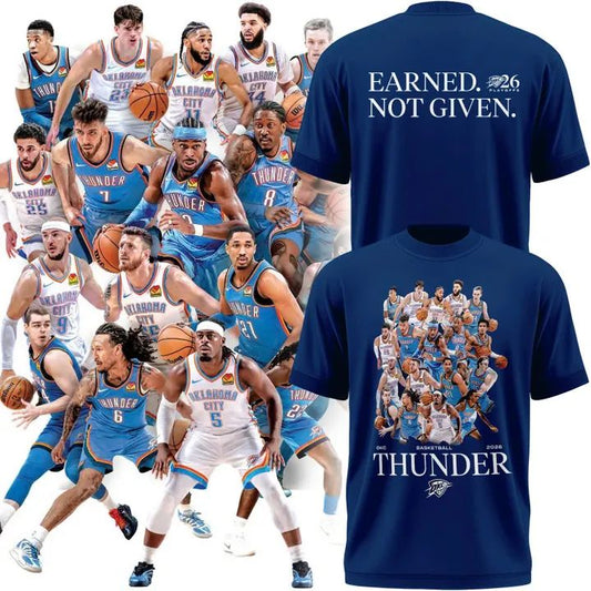 New Oklahoma City Thunder Playoffs Earned. Not Given. T-Shirt!