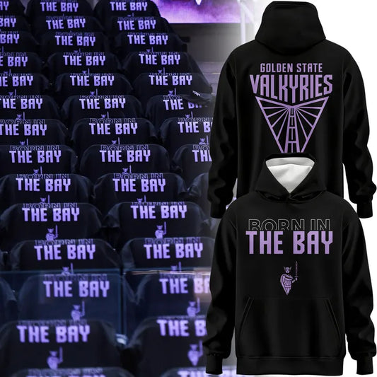 Limited edition Hoodie "BORN IN THE BAY" Golden State Valkyries