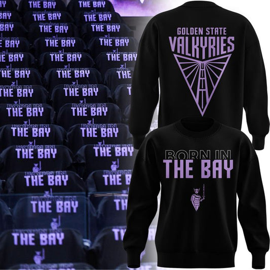 Limited edition Sweatshirt "BORN IN THE BAY" Golden State Valkyries