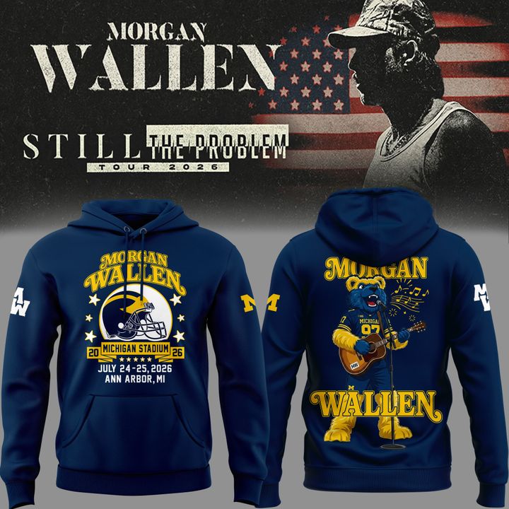 Hoodie Morgan Wallen x Michigan Wolverines Football - Still The Problem Tour 2026 Hoodie