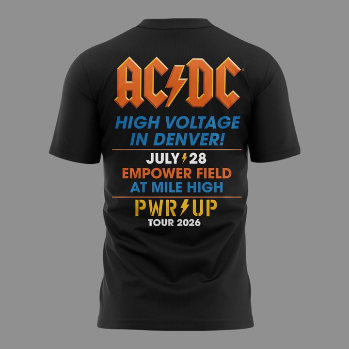 01. Newest Shirt AC/DC - Exclusive Denver Event Shirt - Power Up Tour 2026 T-Shirt