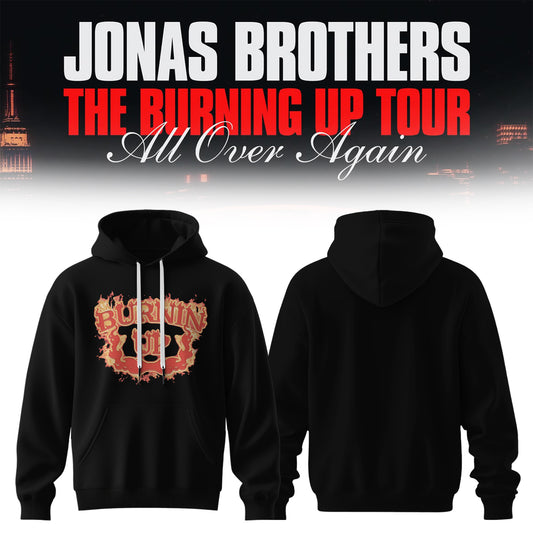 The Burning Up Tour All Over Again Hoodie