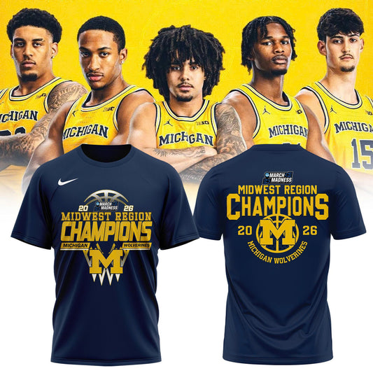 Michigan Wolverines Midwest Region Champions 2026 T-Shirt – March Madness Basketball Tee