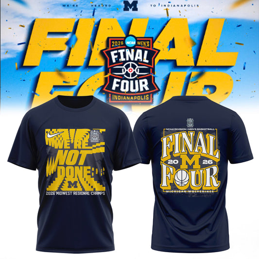 Michigan Wolverines – Midwest Region Champion – Final Four 2026 🏀 Edition Tee
