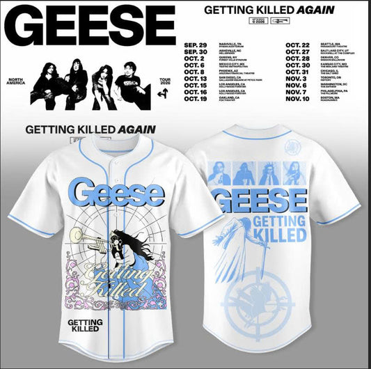 _GEESE – GETTING KILLED AGAIN TOUR JERSEY